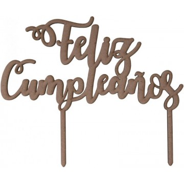 TOPPER "FELIZ CUMPLEAÑOS"...